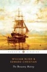 W Bligh, William Bligh, E Christian, Edward Christian, R. D. Madison, R D Madison... - The Bounty Mutiny