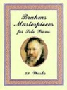 Johannes Brahms, Classical Piano Sheet Music - Brahms Masterpieces for Solo Piano