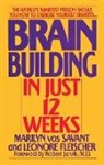 Leonore Fleischer, Fleischer Leonore, Marilyn Vos Savant - Brain Building in Just 12 Weeks