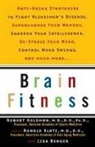 Lisa Berger, Bob Goldman, Robert Goldman, Ronald Klatz - Brain Fitness