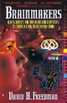 David H Freedman, David H. Freedman - Brainmakers