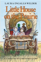 David Brownstone, Laura Ingalls Wilder, Wilder Laura Ingalls, Garth Williams - Little House on the Prairie