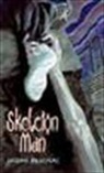 Joseph Bruchac, Sally Wern Comport - Skeleton Man