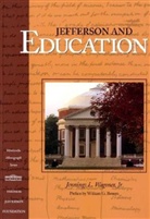 Jennings Wagoner, Jennings L. Wagoner - Jefferson and Education