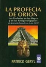 Patrick Geryl - PROFECIA DE ORION, LA