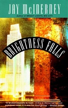 Jay Mcinerney - Brightness Falls