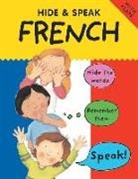 Catherine Bruzzone, Louise Comfort, SUSAN MARTINEAU, Louise Comfort - Hide and Speak French
