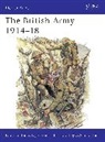 D.S.V. Fosten, Don Fosten, Donald Fosten, Robert Marrion, R.J. Marriot, Gerry Embleton - The British Army 1914–18