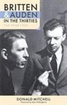 Hollinghurst, Alan Hollinghurst, Donald Mitchell, Donald Mitchell - Britten and Auden in the Thirties: The Year 1936
