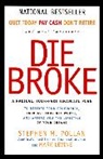 Mark LeVine, Stephen Pollan, Stephen M. Pollan - Die Broke