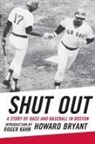 Howard Bryant, Howard/ Kahn Bryant - Shut Out