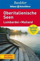 Baedeker Allianz Reiseführer: Baedeker Oberitalienische Seen, Lombardei, Mailand
