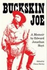 Edward J. Hoyt Hoyt, Edward Jonathan Hoyt, Glenn Shirley, Glenn Shirley - Buckskin Joe