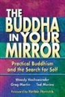 Woody Hochswender, Hochswender W, Greg Martin, Greg "Piddler" Martin, Ted Morino - Buddha in your mirror