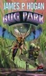 Ben Hogan, James Patrick Hogan - Bug Park