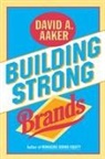 David Aaker, David A. Aaker - Building Strong Brands