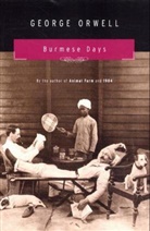 Orwell George Orwell, George Orwell - Burmese Days