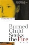 Cordelia Edvardson - Burned Child Seeks the Fire