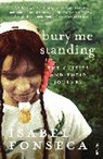 Isabel Fonseca, Fonseca Isabel - Bury me standing gypsies and their