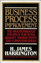 H. J. Harrington, H. James Harrington, H.J. Harrington, Harrington H., Harrington H. James - Business Process Improvement