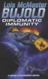 Lois McMaster Bujold - Diplomatic Immunity