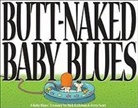 Rick Kirkman, Jerry Scott - Butt-Naked Baby Blues