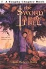 Clyde Robert Bulla, Clyde Robert/ Casale Bulla, Paul Casale, Bruce Bowles, Clyde Robert Bulla - The Sword in the Tree