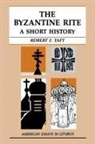 Robert Taft, Robert F Taft, Robert F. Taft - Byzantine Rite