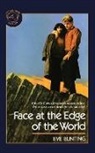 Eve Bunting, James Cross Giblin - Face at the Edge of the World