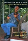 Barry Jean Ancelet, Elemore Morgan, Ralph Rinzler, Morgan, Elemore Morgan, Jr. Morgan... - Cajun and Creole Music Makers: Musiciens Cadiens Et Creoles