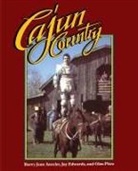 Barry Jean Ancelet, Jay Edwards, Glen Pitre, Lynwood Montell - Cajun Country