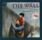 Eve Bunting, Ronald Himler - Wall