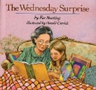Eve Bunting, Donald (Illustrator) Carrick, Donald Carrick - The Wednesday Surprise
