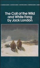 Jack London, Abraham Rothberg - Call of the Wild / White Fang