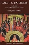 Paul Josef Cordes, Archbishop Paul, Raniero Cantalamessa - Call to Holiness