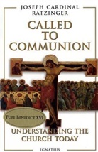 Benedict Xvi, Joseph Ratzinger, Joseph Cardinal Ratzinger, Adrian Walker - Called to Communion