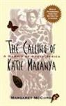 McCord, Joan Ed. McCord, Margaret McCord - Calling of Katie Makanya