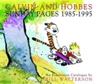 Bill Watterson, Watterson Bill - Calvin & Hobbes Sunday Pages 1985 - 1995