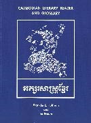 Franklin E. Huffman, Franklin E. Proum Huffman,  Huffman Franklin E., Franklin E Huffmann, Im Proum,  Proum Im... - Cambodian Literary Reader and Glossary