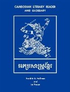 Franklin E. Huffman, Franklin E. Proum Huffman, Huffman Franklin E., Franklin E Huffmann, Im Proum, Proum Im... - Cambodian Literary Reader and Glossary