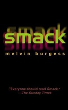 Melvin Burgess - Smack