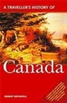 Robert Bothwell - Travellers History of Canada