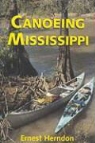 Ernest Herndon - Canoeing Mississippi