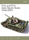 Steven Zaloga, Steven J. Zaloga, Zaloga Steven J., Hugh Johnson, Hugh S. Johnson, Johnson Hugh - T-54 and T-55 Main Battle Tanks 1958-2004