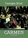 Georges Bizet, Opera and Choral Scores - Carmen