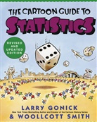 L. Smith Gonick, Larry Gonick, Gonick Larry, Woolcott Smith, Woollcott Smith, Larry Gonick - Cartoon guide to statistics