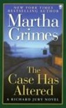 Martha Grimes - The Case Has Altered