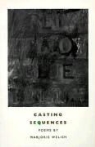 Marjorie Welish - Casting Sequences
