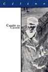Louis C?line, Louis-Ferdinand Celine, Louis-Ferdinand Manheim Celine, Louis-Ferdinand Celine - Castle to Castle