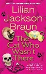 Lilian Jackson Braun - The Cat Who Wasn't There